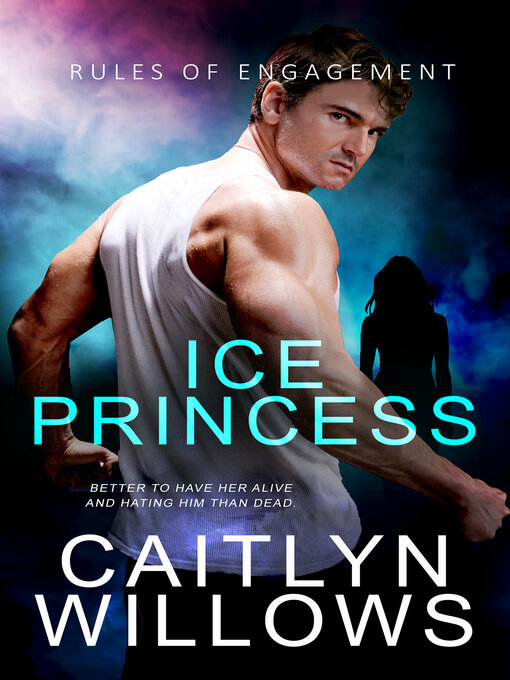 Title details for Ice Princess by Caitlyn Willows - Available